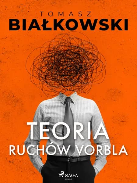 Teoria ruchów Vorbla af Tomasz Białkowski