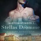Telefonistinder 1: Stellas Drømme - historisk erotik