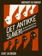 Det antikke slaveri og den marxistiske historieopfattelse