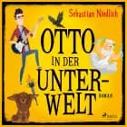 Otto in der Unterwelt