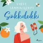 Sinkkuleikki af Virve Sammalkorpi