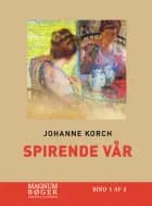 Spirende vår af Johanne Korch