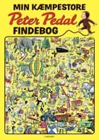 Min kæmpestore Peter Pedal-findebog af Margret Rey og H.A. Rey