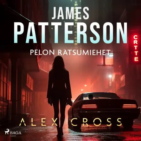 Pelon ratsumiehet af James Patterson