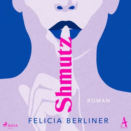 Shmutz af Felicia Berliner