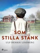Som stilla stänk af Ulf Henrik Lindberg