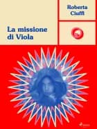 La missione di Viola