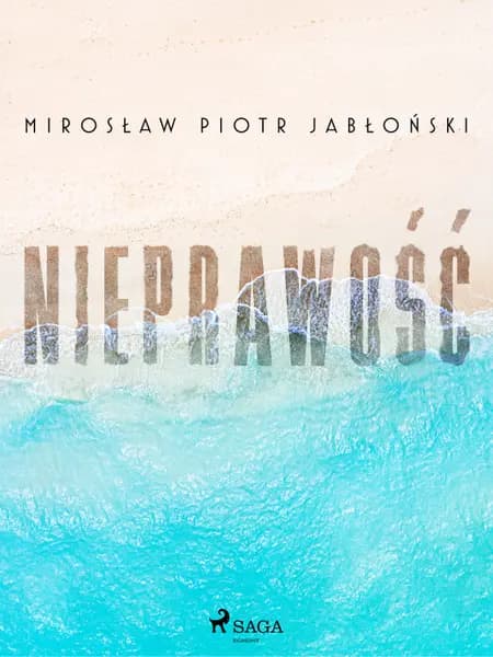Nieprawość af Mirosław Piotr Jabłoński