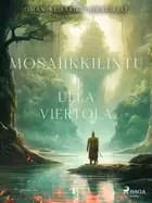 Mosaiikkilintu af Ulla Viertola