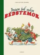 Ingen jul uden bedstemor