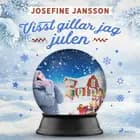 Visst gillar jag julen af Josefine Jansson