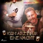 Kein Arzt für eine Nacht af Annabeth Albert