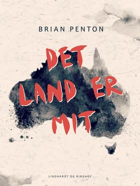 Det land er mit af Brian Penton