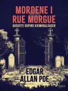 Mordene i Rue Morgue. Auguste Dupins kriminalsager