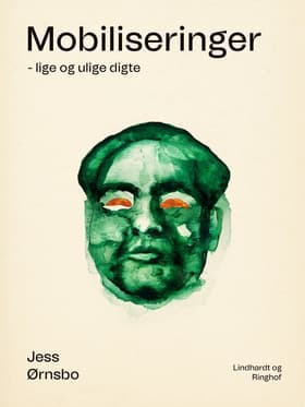 Mobiliseringer - lige og ulige digte af Jess Ørnsbo