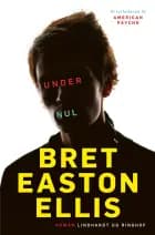 Under nul af Bret Easton Ellis