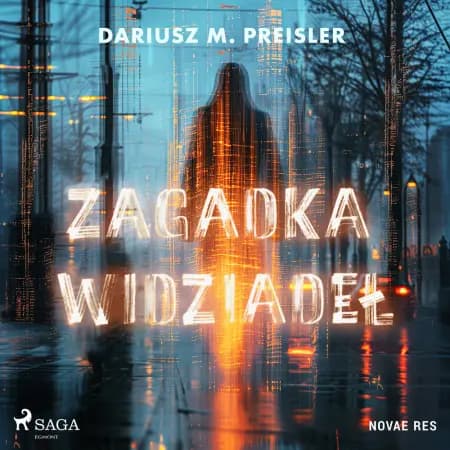 Zagadka widziadeł af Dariusz M. Preisler