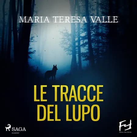Le tracce del lupo af Maria Teresa Valle