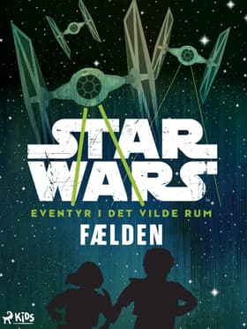Star Wars: Eventyr i det vilde rum - Fælden af Star Wars