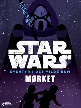 Star Wars: Eventyr i det vilde rum - Mørket af Star Wars