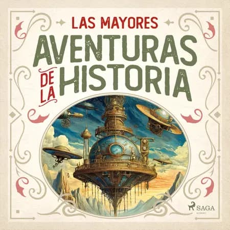 Las mayores aventuras de la historia af Various Authors