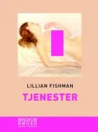 Tjenester af Lillian Fishman