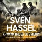 Krwawa droga do śmierci af Sven Hassel