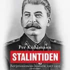 Stalintiden: Sovjetunionens historie 1917-1953
