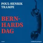 Bernhards dag af Poul-Henrik Trampe