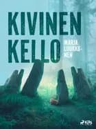 Kivinen kello af Marja Luukkonen