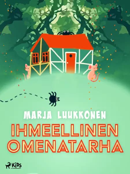Ihmeellinen omenatarha af Marja Luukkonen