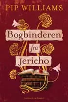 Bogbinderen fra Jericho af Pip Williams
