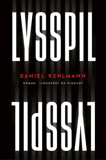 Lysspil af Daniel Kehlmann