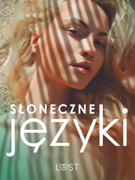 Słoneczne języki - antologia erotyki wakacyjnej af VER