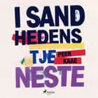 I sandhedens tjeneste af Peer Kaae