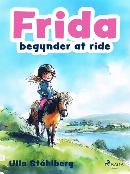 Frida begynder at ride af Ulla Ståhlberg