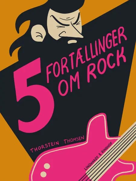 Fem fortællinger om rock af Thorstein Thomsen