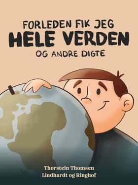 Forleden fik jeg hele verden af Thorstein Thomsen