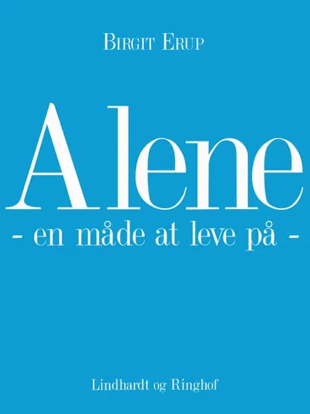 Alene af Birgit Erup