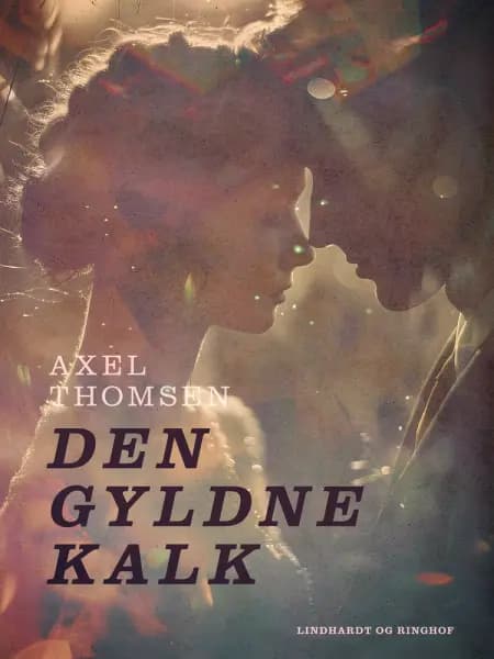 Den gyldne kalk af Axel Thomsen