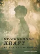 Stjernernes Kraft