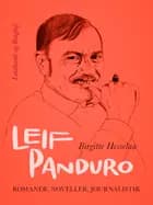 Leif Panduro. Romaner, noveller, journalistik