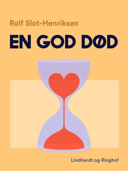 En god død af Rolf Slot-Henriksen