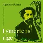 I smertens rige af Alphonse Daudet