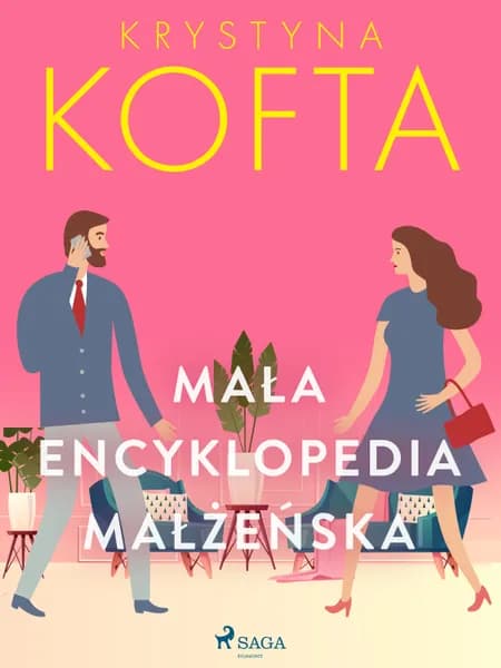Mała encyklopedia małżeńska af Krystyna Kofta