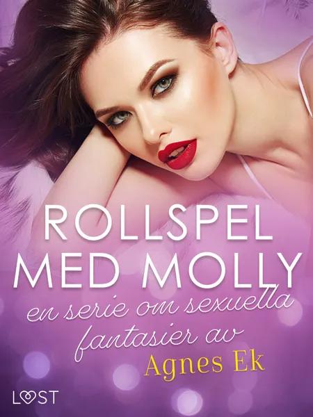 Rollspel med Molly, en serie om seuella fantasier av Agnes Ek af Agnes Ek