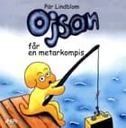 Ojsan får en metarkompis af Pär Lindblom