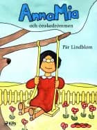 AnnaMia och önskedrömmen