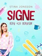 Signe: berg och bergisar af Stina Jonsson