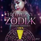 Erotyczny zodiak: 10 opowiadań dla Lwa
